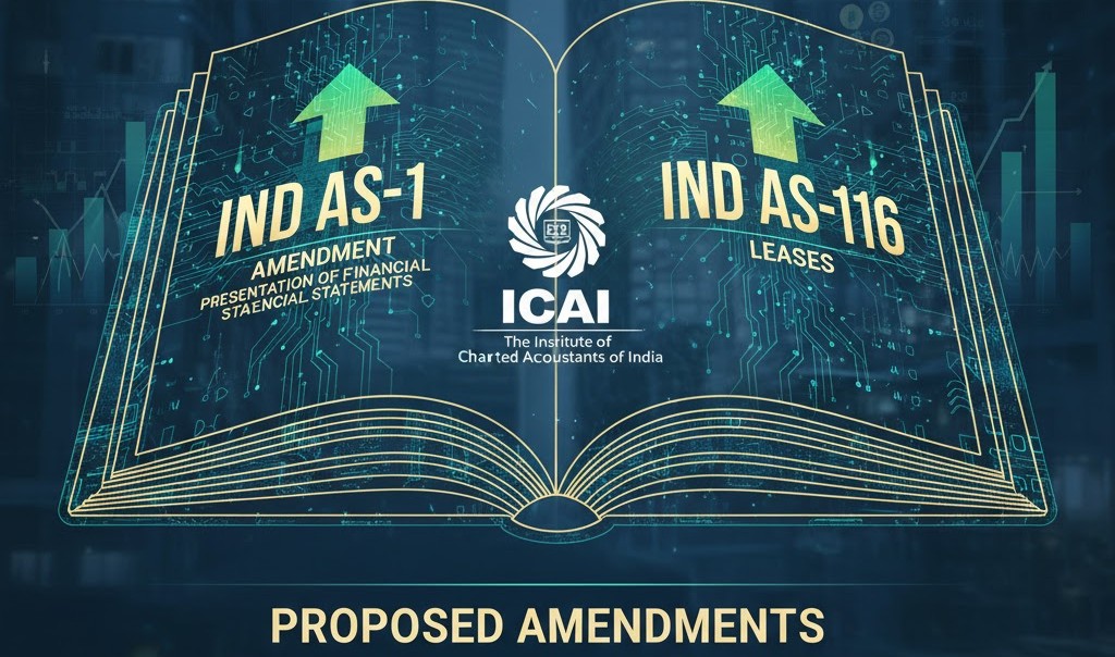 ICAI proposes amendment to IND AS-1 and IND AS-116