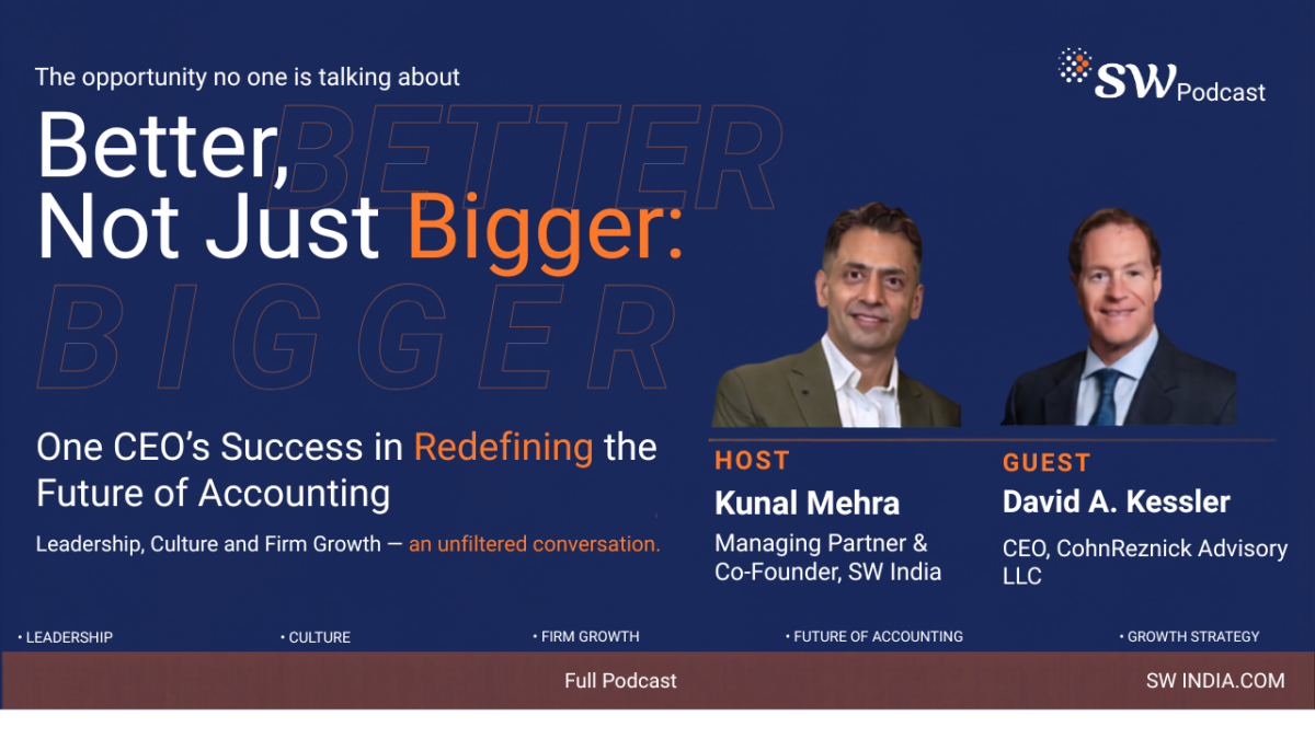 Episode 15 | Better, not just Bigger: One CEO’s Success in Unlocking the Future of Accounting